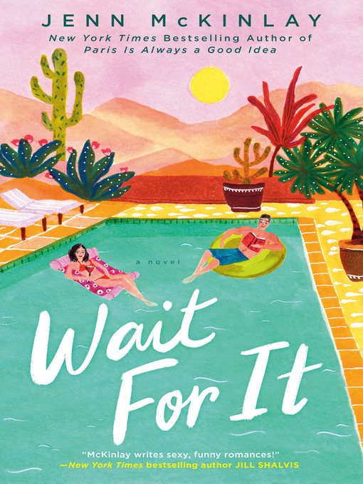 Title details for Wait For It by Jenn McKinlay - Available